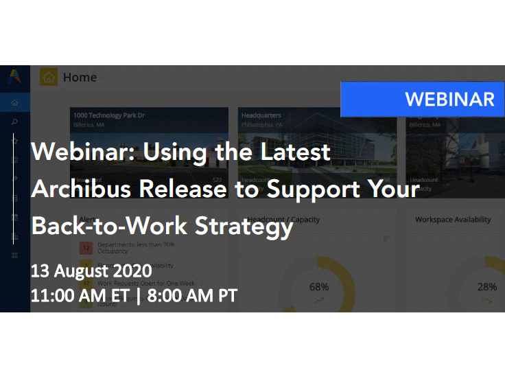 Live Webinar: Archibus New Release v25.2 Supporting Back-to-Work Strategy
